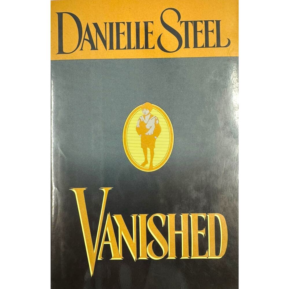 Vanished by Danielle Steel (Hardcover)